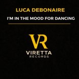 Luca Debonaire - I'm in the Mood for Dancing
