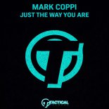 Mark Coppi - Just The Way You Are (Original Mix)