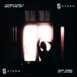 Julien Fade, Billy The Kid & Jayde - Bad Ones
