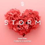 Ex Music & Lintrepy - Love You