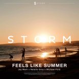 Jay Mark, Natalie Gray & Michael Ford - Feels Like Summer