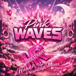 HardestRaver - Pink Waves (Alternative Hands Up Mix)