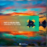 Paipy & Paulina Dubaj - Surrender To The Sound (Extended Mix)