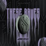 Genox - THESE RAVES (Extended Mix)