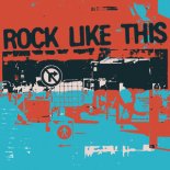 Amour Propre - Rock Like This