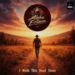 Alpha Eclipse - I Walk This Road Alone +++POLECAM+++
