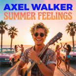 Axel Walker - Summer Feelings