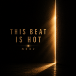 NEX7, Molina Kiss - This Beat Is Hot (Extended Mix)