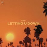 Elsaaa - Letting U Down