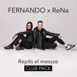 Fernando & ReNa - Repits El Messze (IAN BUD Remix Edit)