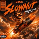 Nutkix - Slownut (To The Sky) (Extended Mix)