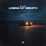 stmp - Losing My Breath