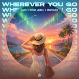 Jlaxks, Stephan Mendoza & Sebastian Dvx - Wherever You Go