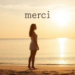 Mon Ami Music - Merci