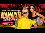Skolim & Justyna Steczkowska - Mamacita (Fair Play Remix)