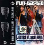 FUN-TASTIC - Nie mogę tak bez Ciebie