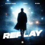 Saimon Music, JONIX & Blura - Replay