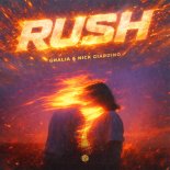 GHALIA & Nick Giardino - Rush
