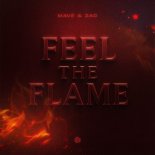 Mave & Zac - Feel The Flame