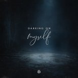 Darking On - Myself