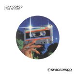 Dan Corco - Time To Party (Extended Mix)