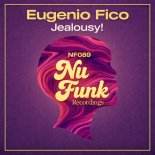 Eugenio Fico - Jealousy!