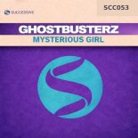 Ghostbusterz - Mysterious Girl