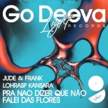 Jude & Frank - Pra Nao Dizer Que Não Falei Das Flores (Extended Mix)