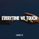 Alex K - Everytime We Touch (Extended Mix)