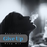 Reznikov - Give Up (Deep Mix)