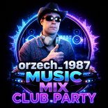 orzech_1987- club party 2k26 [15.05.2026]