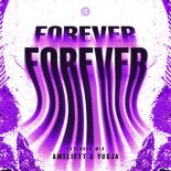 Ameliett & Yuuja - Forever (Pro Mix)
