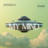 ZEITREICH - My Mind (Edictum Club Remix)
