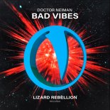 Doctor Neiman - Bad Vibes (Extended Mix)