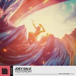 Joey Dale - Yesterday (Extended Mix)