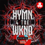 Kronos - HYMN 4 THE WKND (Original Mix)
