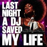 LABACK - Last Night a DJ Saved My Life (Extended)