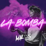 Malos - La Bomba (Extended Mix)