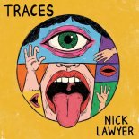 Nick Lawyer Feat. RIAI - Traces