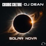 Cosmic Culture & DJ Dean - Solar Nova (Extended Mix)