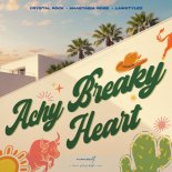 Crystal Rock x Anastasia Rose x Lawstylez - Achy Breaky Heart