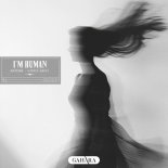 Daïtshi & Vitaly Gray - I'm Human