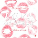 Boogie Rookie and Klara Kristin - Love In Space