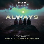 Wildness Project - Always (Extended Mix)