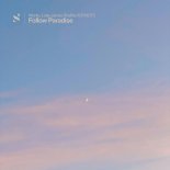 Wontu, Luke James Shaffer, K3YN0T3 - Follow Paradise