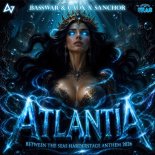 BassWar and CaoX Feat. Sanchor - Atlantia (Between The Seas Harderstage Anthem 2026)