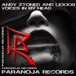 Andy Ztoned and Lexxxi - Voices in My Head