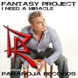 Fantasy Project - I Need a Miracle