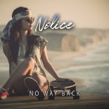 Nolice - No Way Back