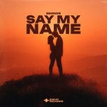 SENNOR - Say My Name